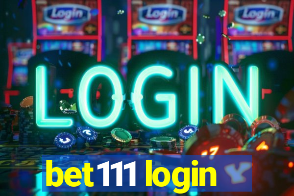 bet111 login